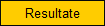 Resultate